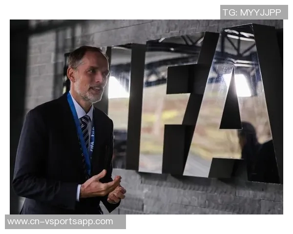 图赫尔谈抽签仪式不满但理解其重要性强调足球之外的意义